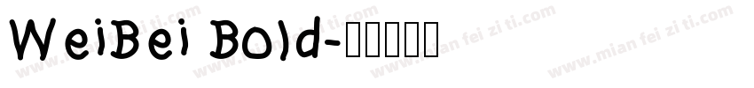 WeiBei Bold字体转换